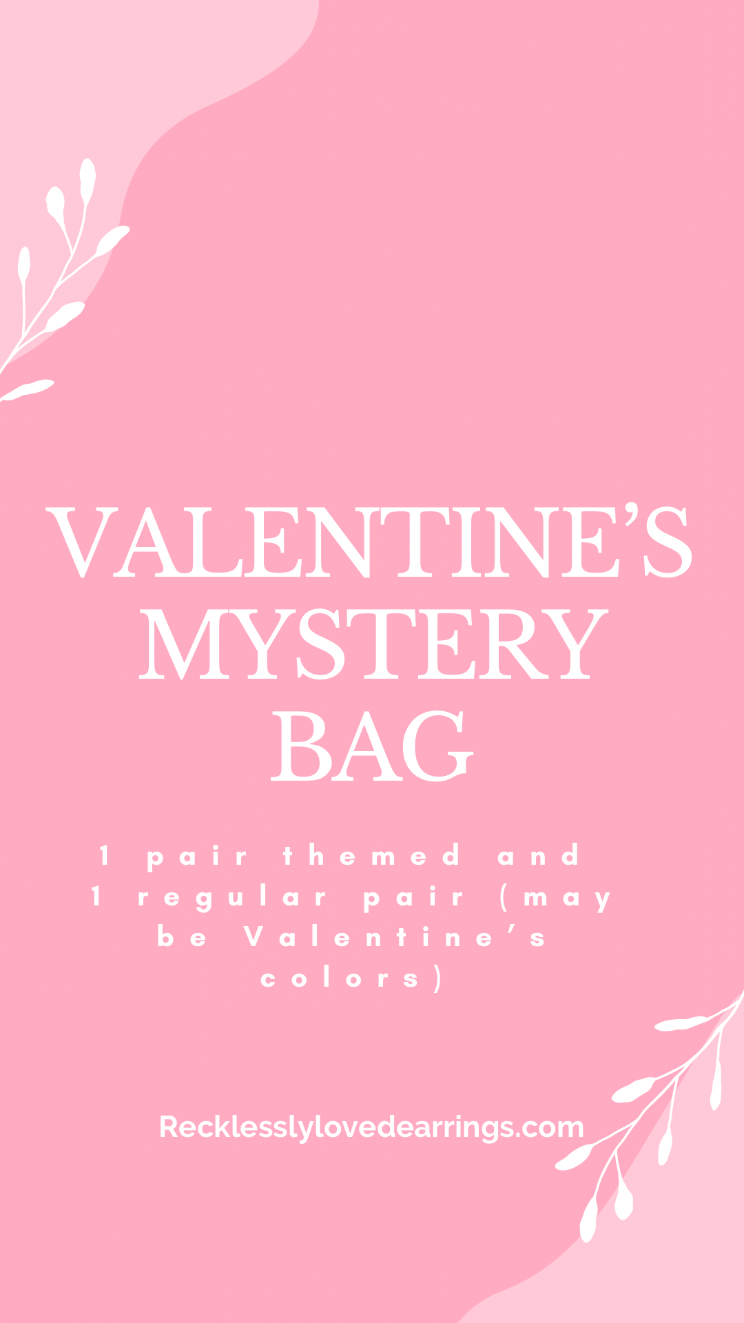 Valentine’s Mystery Bag